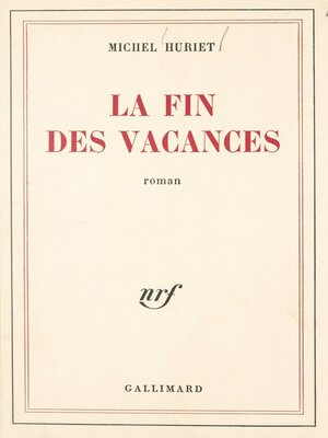 cover image of La fin des vacances